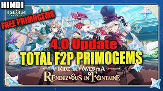 HINDI  TOTAL F2P PRIMOGEMS IN PATCH 40 YOU CAN GET FOR YELAN amp ZHONGLI RERUN  GENSHIN IMPACT 40 [upl. by Eeliab]