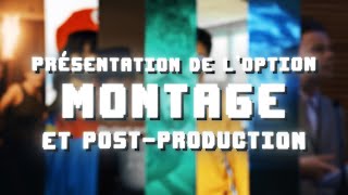 Présentation 2024 de lOption Montage et PostProduction  One Idea Editing [upl. by Aleira779]