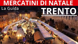 MERCATINO DI NATALE DI TRENTO UN VIAGGIO NEL CUORE DEL MERCATINO PIÙ AFFASCINANTE [upl. by Nyltac]