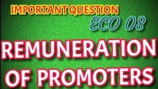 IGNOU ECO 08 REMUNERATION OF PROMOTERSPROMOTERSCOMPANY LAW [upl. by Jung]