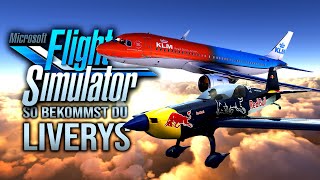 FLIGHT SIMULATOR 2020  So bekommst du Custom Liveries  Livery Mega Pack MSFS2020 [upl. by Yarehs]