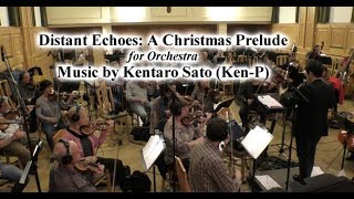 Distant Echoes A Christmas Prelude for Orchestra [upl. by Letnahc]