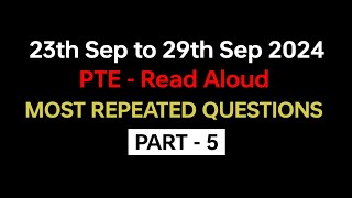 PTE Read Aloud Part5 Sep 2024  Exam Prediction  Read Aloud pte practice with answers pte [upl. by Aihsyn727]