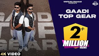 GAADI TOP GEAR Full Video Vikram Sarkar ft BILLA SONIPAT ALA  Haryanvi Song 2023  Haryanvi Gane [upl. by Vonny519]