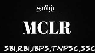 MCLR in Tamil for IBPS SBI BANK EXAMS [upl. by Naashar]