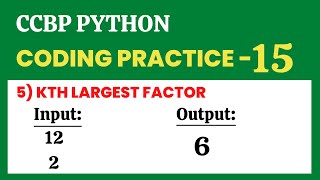 Kth Largest Factor  Coding Practice  15  Python  NxtWave  CCBP 40 [upl. by Gussi]