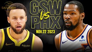 Golden State Warriors vs Phoenix Suns Full Game Highlights  Nov 22 2023  FreeDawkins [upl. by Attikram975]