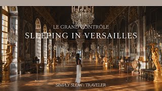 A Royal Experience at Château Versailles Inside Airelles Le Grand Contrôle l SIMPLY SLOW TRAVELER [upl. by Nilahs]