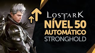 Evolua direto para nível 50 sem esforço em Lost Ark  Guia Stronghold [upl. by Samuelson]