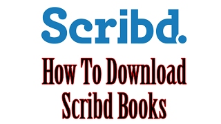 How To Download Scribd Books [upl. by Teraj851]