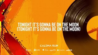 Calema  Yellow Album Lyrics [upl. by Mayram]