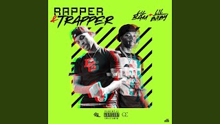 Rapper amp Trapper [upl. by Inavoj]