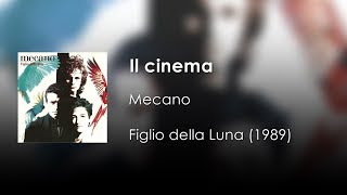 Mecano  Il cinema  Letra Italiano  Español [upl. by Subir]