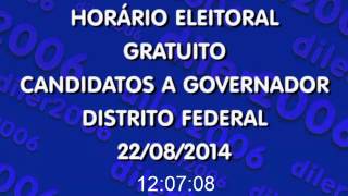 Horário Eleitoral Governador DF 22082014 Rádio [upl. by Imas]