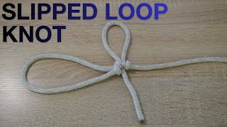 Slipped Loop Knot [upl. by Nomelc]