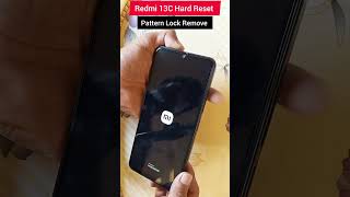 How to Hard Reset Redmi 13C MIUI 14  Unlock PatternPinPassword [upl. by Nomael]