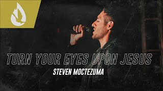 Turn Your Eyes Upon Jesus Hymn  Acoustic Worship Cover by Steven Moctezuma [upl. by Nottage]