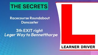 Racecourse Roundabout Doncaster 3th exit right from Leger Way to Bennetthorpe [upl. by Fesuy]