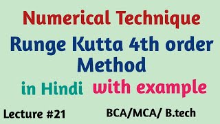 Runge kutta method of 4th order  Numerical technique  mcse 004  bcs 054 [upl. by Winstonn]