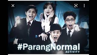 Parang normal activity theme song Gabi ng Lagim [upl. by Irb325]