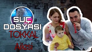 Suç Dosyası  TOKKAL Ailesi  Aile  Polisiye  Polis  Olay Yeri  Sunucu  Delil  Gizem [upl. by Clements319]