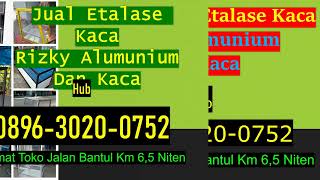 Jual Etalase dan Lemari Kaca Termurah diKasihan Bantul Hub 089630200752 [upl. by Marb]