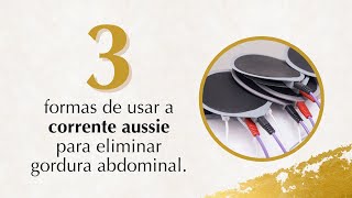 3 formas de usar a corrente aussie para eliminar gordura abdominal [upl. by Riccio]