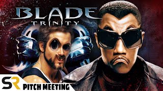 Blade Trinity Pitch Meeting [upl. by Priestley629]