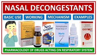 NASAL DECONGESTANTS EXAMPLES BASIC USE WORKING MECHANISM OF ACTIONS PHARMACOLOGY SIDE EFFECTS [upl. by Travers822]