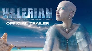 Valerian And The City of A Thousand Planets 2024  Final Trailer [upl. by Ailet]