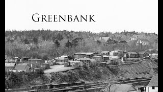 Greenbank The Story of a Forgotten Halifax Community shared by Bill Mont [upl. by Izogn]