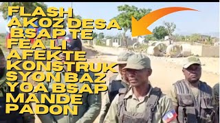 flash akoz Desa BSAp te fèa li afekte konstruksyon baz yoa BSAp mande padon haiti haitiencreator [upl. by Frieda806]