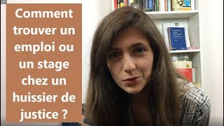 1630 Comment trouver un emploi ou un stage chez un commissaire de justice [upl. by Ahseina511]