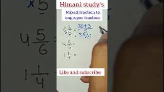 mixed fraction to improper fraction fractions mixed trending himanistudys ytshorts [upl. by Airdnahc425]