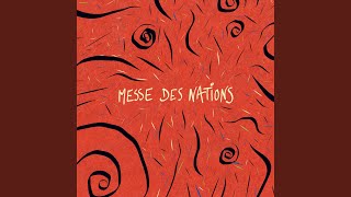 Anamnèse  Messe des Nations [upl. by Wittie]