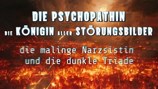 Die Psychopathin  Die Königin aller Störungsbilder Teil 1 [upl. by Kelda]