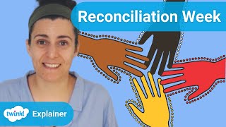 What is National Reconciliation Week [upl. by Catha609]