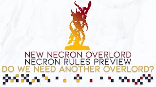 The 5th Overlord  Do We Need Another Overlord  My Take On The Overlord And Necron Leader Models [upl. by Ariaet]