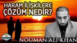 Haram İlişkilere Çözüm Nouman Ali Khan Türkçe Altyazılı [upl. by Etteragram647]