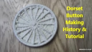 Dorset Button Tutorial amp History [upl. by Omarr]