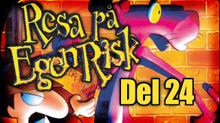 Resa På Egen Risk  Del 24 av 27  Drömtiden [upl. by Marla]