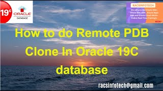 How to Clone Local PDB from Remote PDB In Oracle 19C database From Racsinfotech [upl. by Rodrique425]