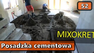 S02E52 Posadzka cementowa z MIXOKRETA w domu 114 m2  KOSZTY [upl. by Hinda475]