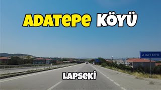 Adatepe Köyü Lapseki Çanakkale [upl. by Eanerb]