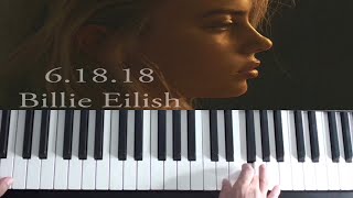 Billie Eilish  61818 Piano Tutorial XXXTentacion Tribute [upl. by Marks453]