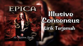 EPICAIllusive Consensus Lirik Terjemah [upl. by Siramaj]