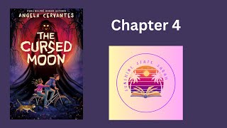 The Cursed Moon read aloud Chapter 4 [upl. by Reema120]