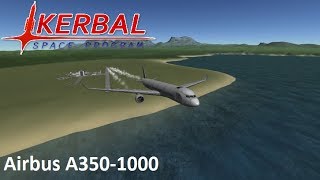 Airbus A3501000 speedbuild  Kerbal Space Program [upl. by Harri]