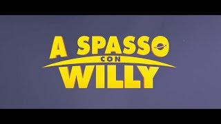 A spasso con Willy 2019avi MP3 WEBDLRIP ITA [upl. by Hamrnand207]