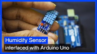 How to connect Humidity DHT11 Sensor with Arduino  Code Explained [upl. by Bounds381]